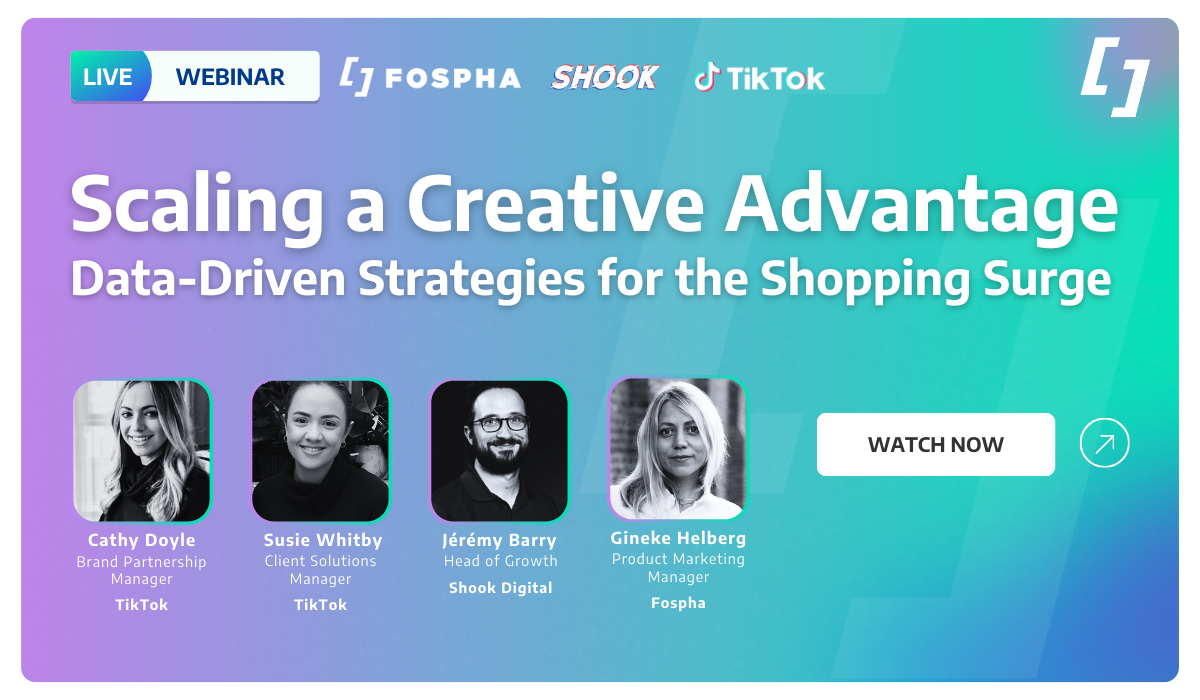 Fospha x Shook x TikTok Webinar - Watch (1)